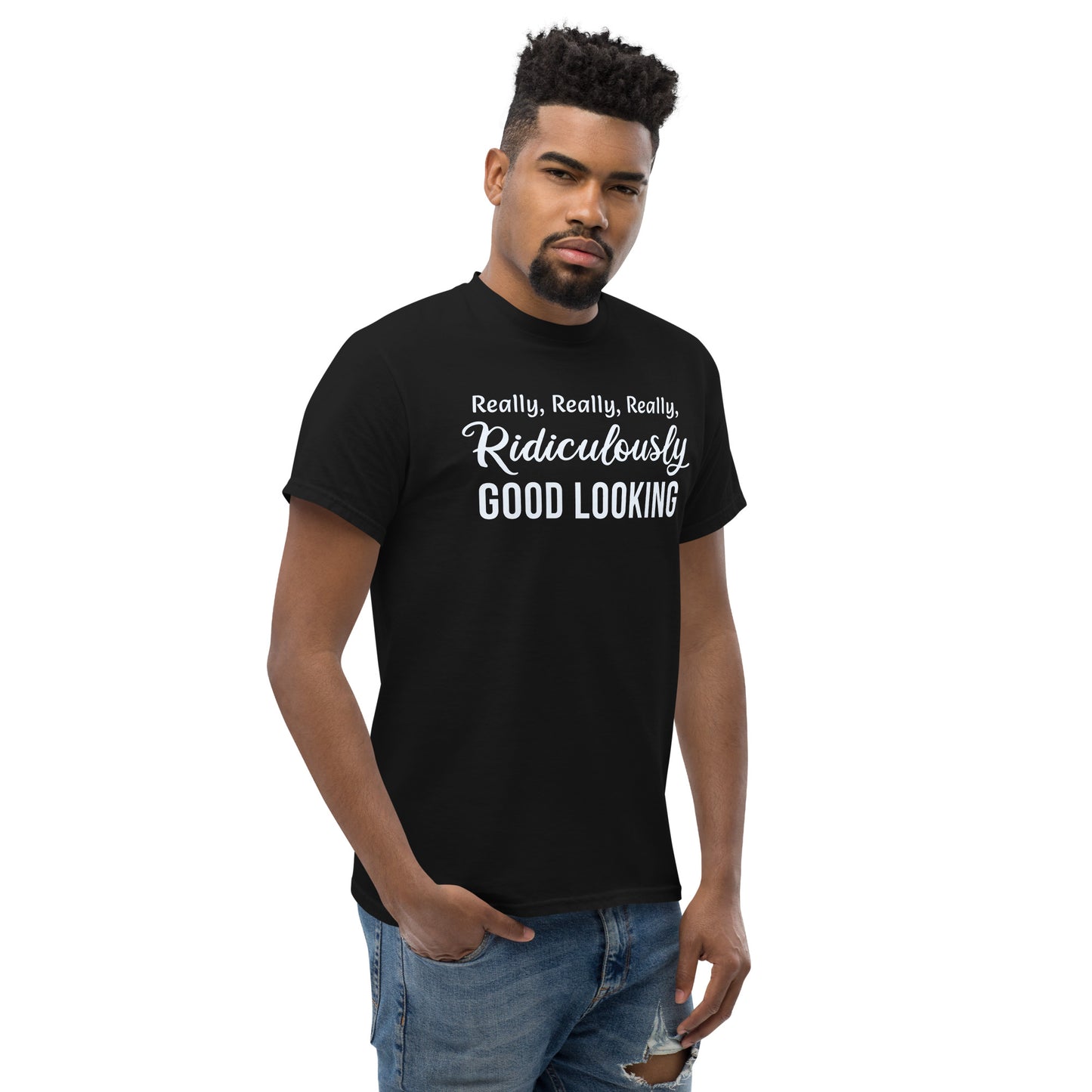 Ridiculously Good Looking - Unisex classic tee