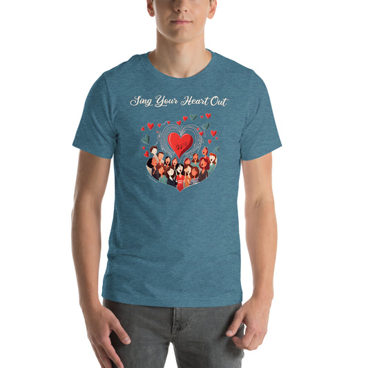 Sing Your Heart Out [BLUE] Unisex t-shirt