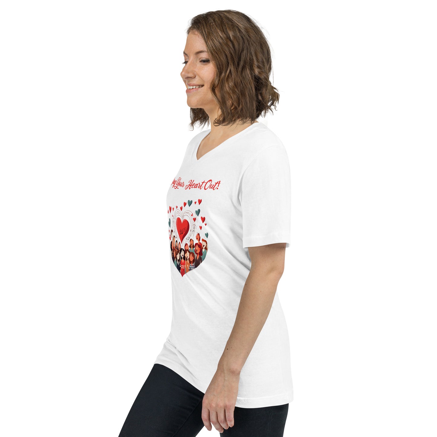 Sing Your Heart Out - Unisex Short Sleeve V-Neck T-Shirt