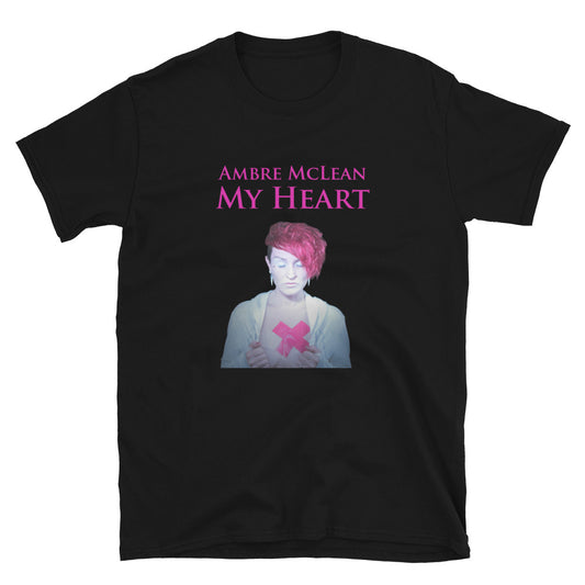 Ambre McLean "My Heart" Short-Sleeve Unisex T-Shirt